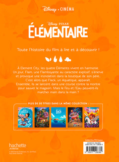 Elementaire - Disney Cinéma - L'histoire du film - Disney Pixar