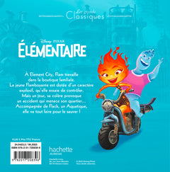 ELEMENTAIRE - Les Grands Classiques - L'histoire du film - Disney Pixar