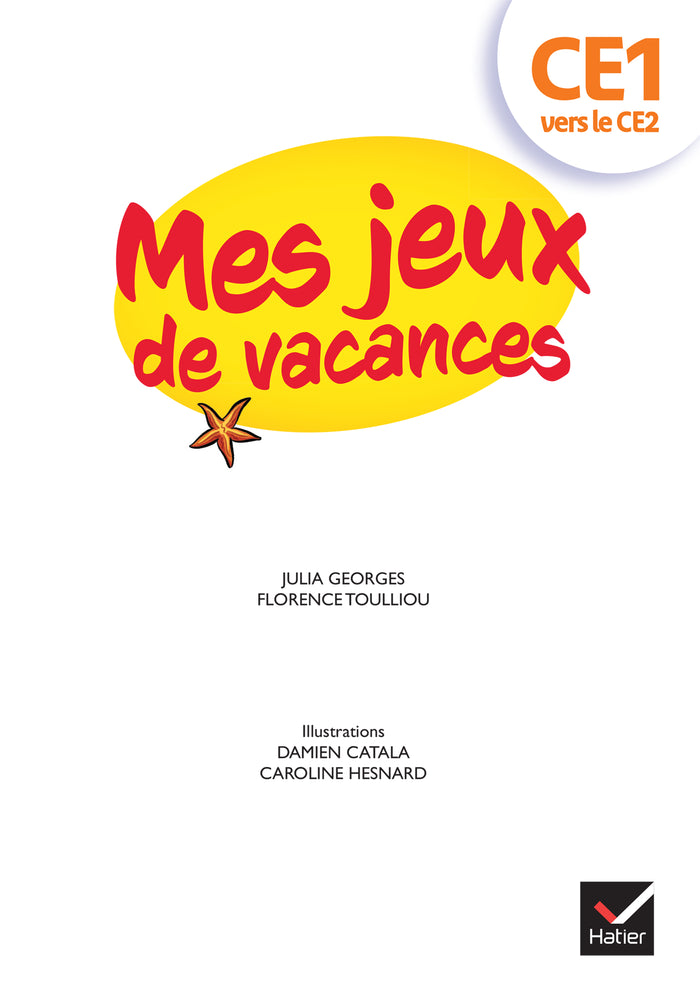 Mes jeux de vacances du CE1 vers le CE2