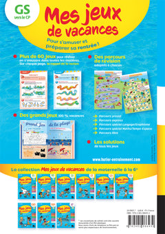 Mes jeux de vacances - Cahier de vacances 2025 de la GS vers le CP