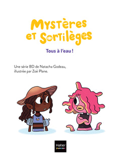 Mystères et sortilèges - Tous à l'eau !