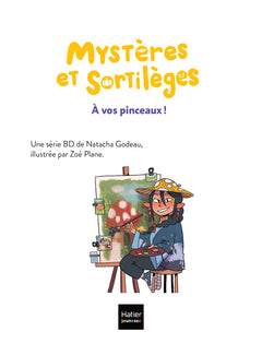 Mystères et sortilèges - À vos pinceaux !