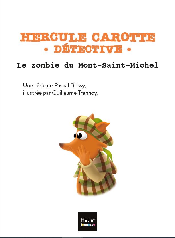 Hercule Carotte - Le zombie du Mont Saint-Michel