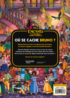 Encanto, la fantastique famille Madrigal - Où se cache Bruno ? - Cherche et trouve