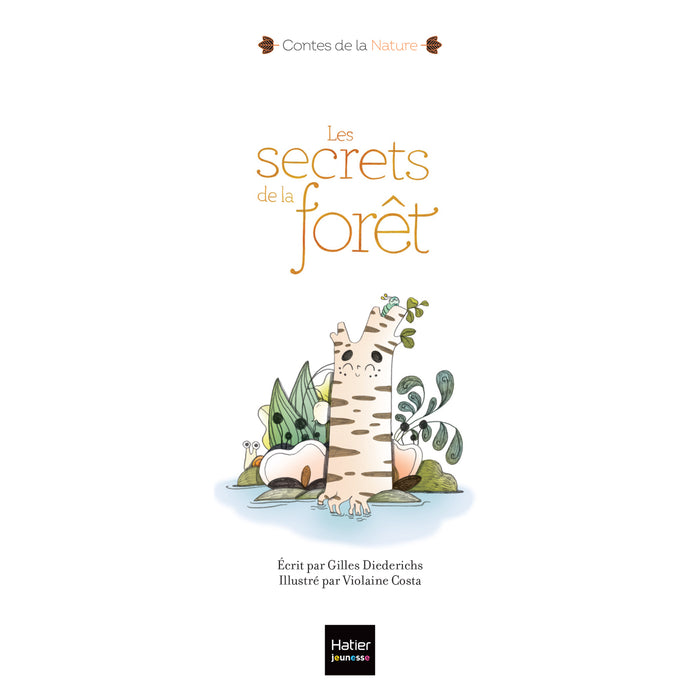 Contes de la nature - Les secrets de la forêt