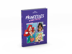 Disney Princesses #sans filtre Tome 1
