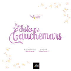 Mes histoires du calme - Mes drôles de cauchemars