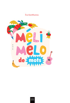 Méli-mélo de mots