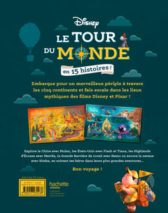 DISNEY - Le Tour du Monde en 15 histoires