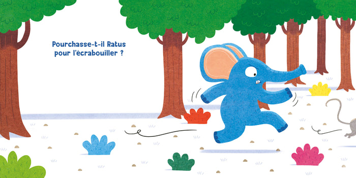 Fanfan est très pressé