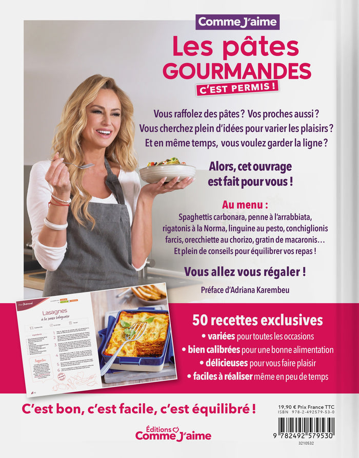 Les pâtes gourmandes c'est permis!