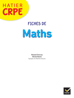 Hatier CRPE - Fiches de Maths - Epreuve écrite d'admissibilité - L3 et M2