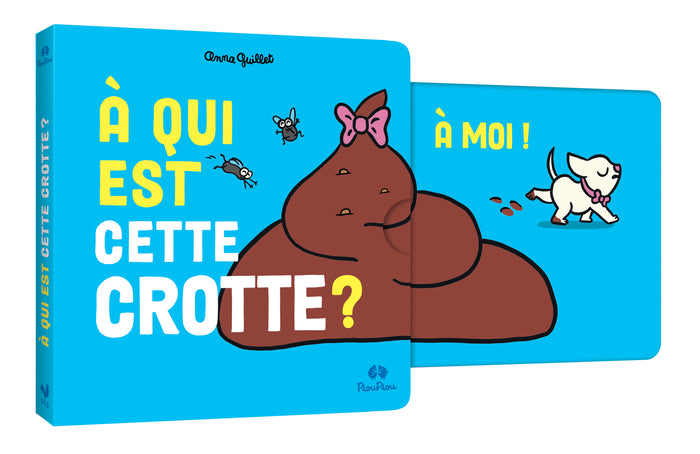 A qui est cette crotte ?