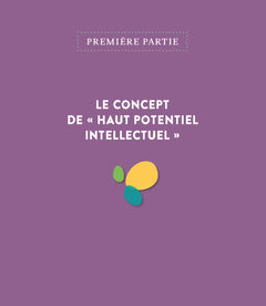 Les élèves à haut potentiel intellectuel à besoins éducatifs particuliers