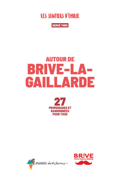 Sentiers d'Émilie autour de Brive-la-Gaillarde