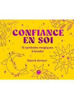 Confiance en soi - 15 symboles magiques à broder