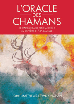 L'oracle des chamans
