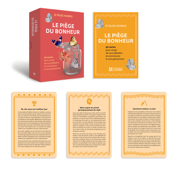 Le piège du bonheur