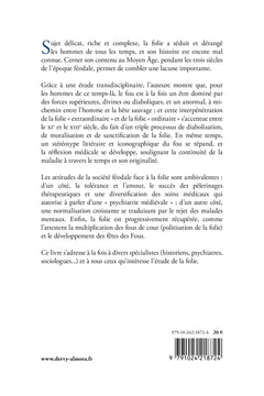 La Folie au Moyen Âge - XIe-XIIIe siècles