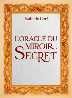L'Oracle du miroir secret