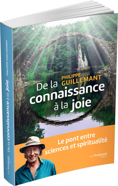 De la connaissance à la joie