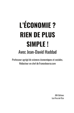 L'économie? Rien de plus simple!