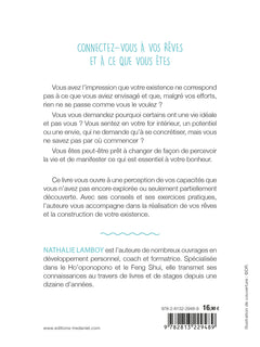 Le miracle de l'intention - Manifestez vos rêves en 5 étapes