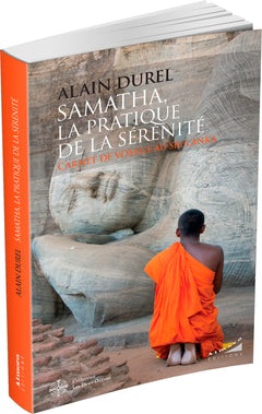 Samatha, la pratique de la sérénité - Carnet de voyage au Sri-Lanka