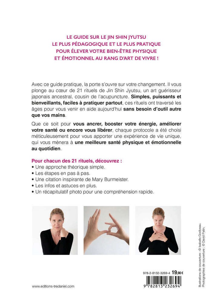 Jin Shin Jyutsu, Ma santé en 21 rituels d'acupressure