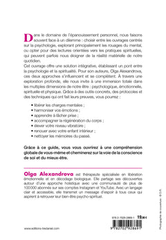 Le guide de la santé psycho-spirituelle - Exercices et protocoles pour prendre soin de vos émotions, votre esprit et votre corps