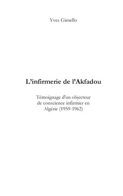 L'infirmerie de l'Akfadou