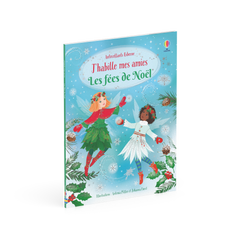 J'habille mes amies - Les fées de Noël
