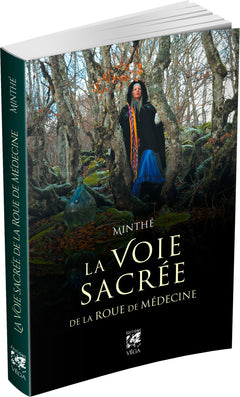 La voie sacrée de la roue de médecine