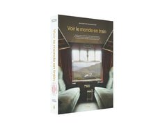 Voir le monde en train