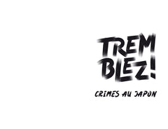 Tremblez ! Crimes au Japon