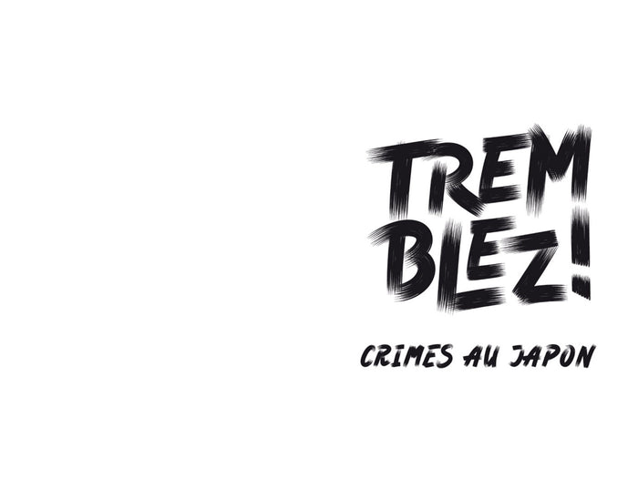 Tremblez ! Crimes au Japon