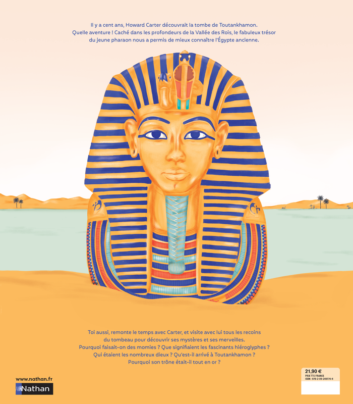 Toutankhamon, le trésor de l'enfant pharaon