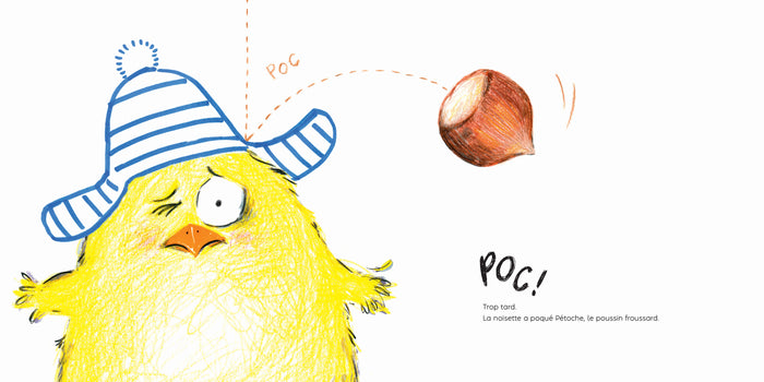 Pétoche, le poussin froussard