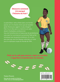 celles et ceux qui ont transformé le monde - Pelé