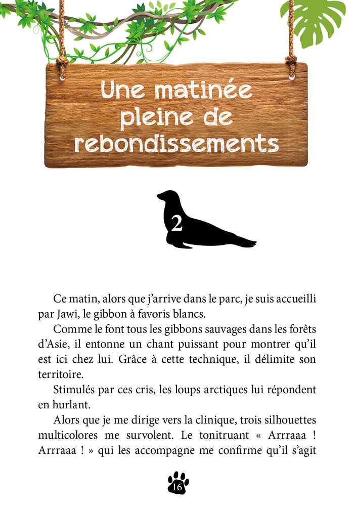 Une saison au zoo - Mon Quotidien de vétérinaire