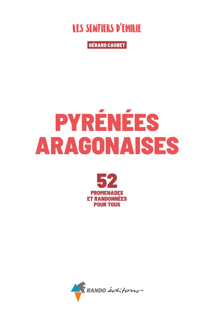 Sentiers d'Émilie Pyrénées aragonaises