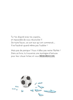 Comment déchamailler des copains chamailleurs