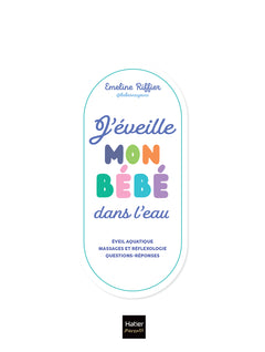 J'éveille mon bébé dans l'eau