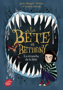 La bête et Bethany, Tome 02
