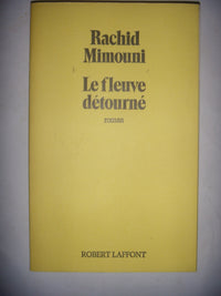 Le fleuve détourné