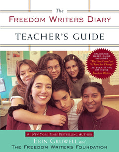 The Freedom Writers Diary Teacher's Guide.