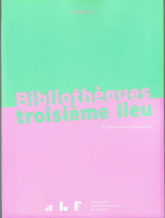 Bibliothèques troisième lieu