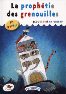 La prophétie des grenouilles
