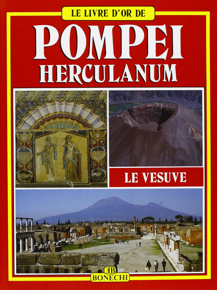 Pompei, Ercolano. Ediz. francese