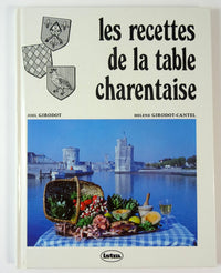 Les recettes de la table charentaise